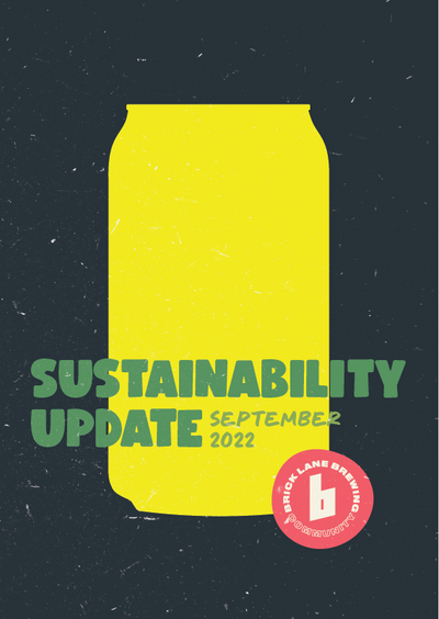 Brick Lane: Sustainability Report September 2022